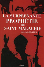 La surprenante prophétie de Saint Malachie